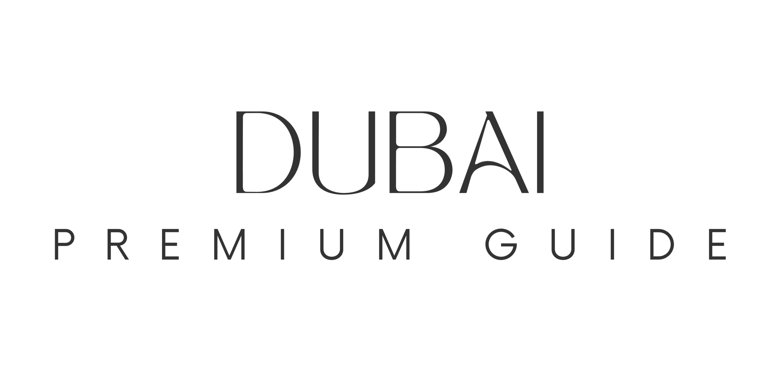 Dubai Premium Guide